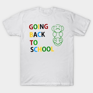 Going Back to School: Gear Up for Success in the Classroom/ at school T-Shirt